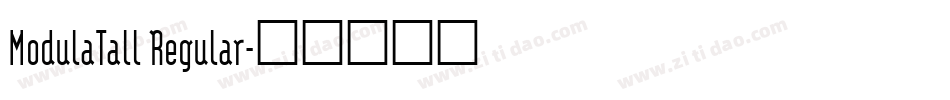 ModulaTall Regular字体转换